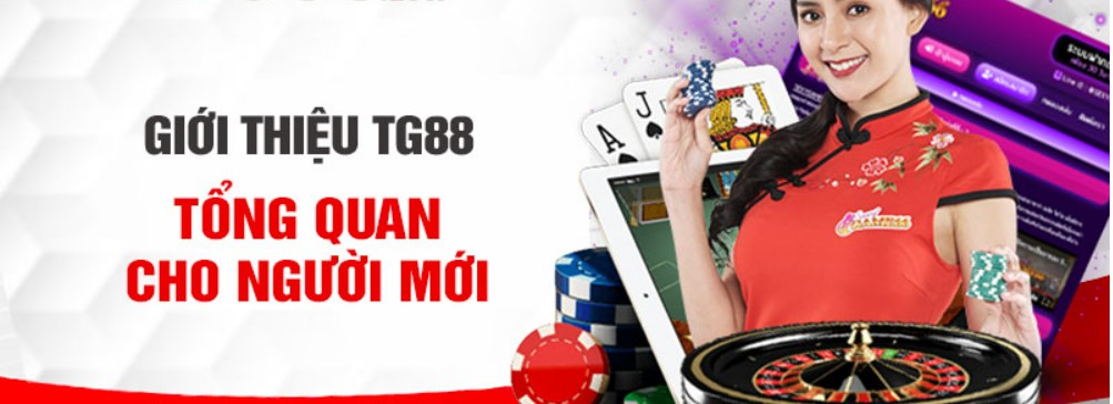 Giới thiệu Tg88 cổng game online uy tín hàng đầu châu á 1 Tg88 nhà cái uy tín hàng đầu