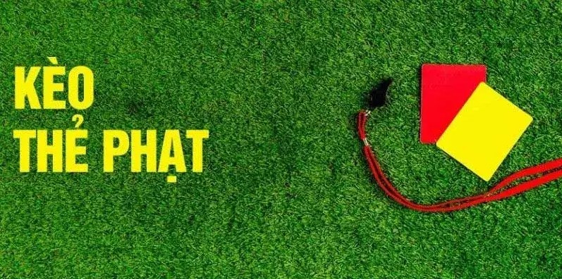 kèo thẻ phạt cao thủ chia sẻ 8 bí quyết cược toàn thắng 3 Đối với loại tỷ lệ này, bet thủ sẽ cần tính toán kết quả số thẻ trong 90 phút