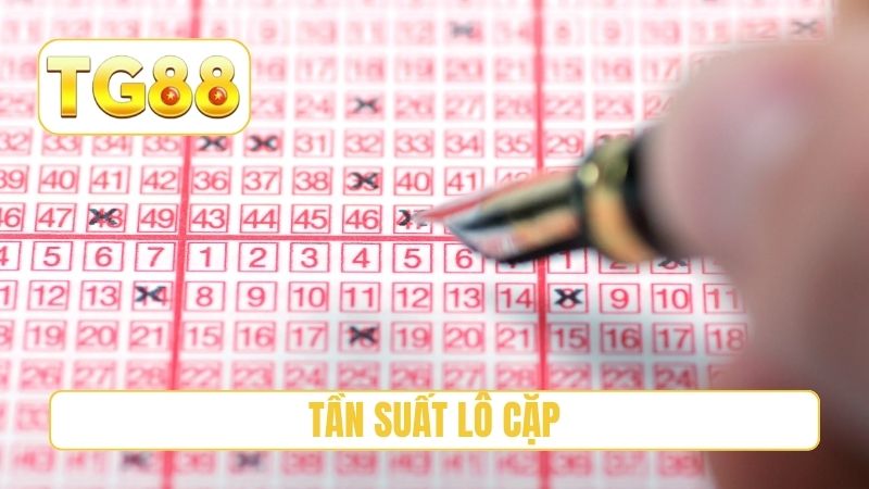 Tần Suất Lô Cặp - Top 3 Bí Mật Soi Cầu Hiệu Quả Tại TG88 1 tần suất lô cặp